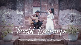 Boyni Kristian-Teruslah Bermimpi (Official Music Video)