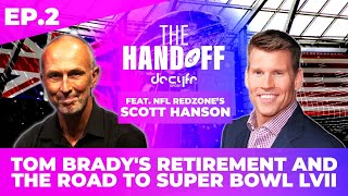 The Decyfr Handoff with Neil Reynolds Ep. 2 | NFL Redzone Host Scott Hanson 🏈