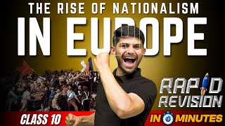 The Rise of Nationalism in Europe | 🚀10 Minutes Rapid Revision 🚀| Class 10th History