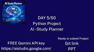 Day 5/50 AI Study Planner Python Project | Ready to Use Student Project(Submission Ready)