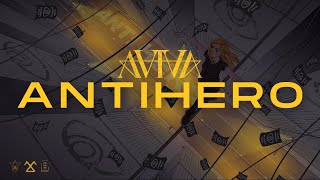 AViVA - ANTIHERO (OFFICIAL)