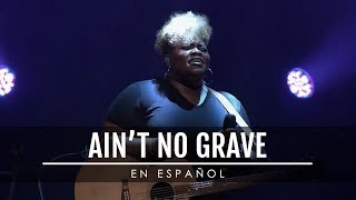Ain't no Grave (EN ESPAÑOL) - Bethel Music (ADAPTACIÓN OFICIAL / LETRA)