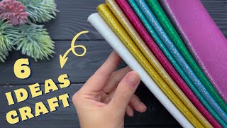 💥6 IDEAS💥 Beautiful Craft Ideas from EVA Foam Sheet Flowers