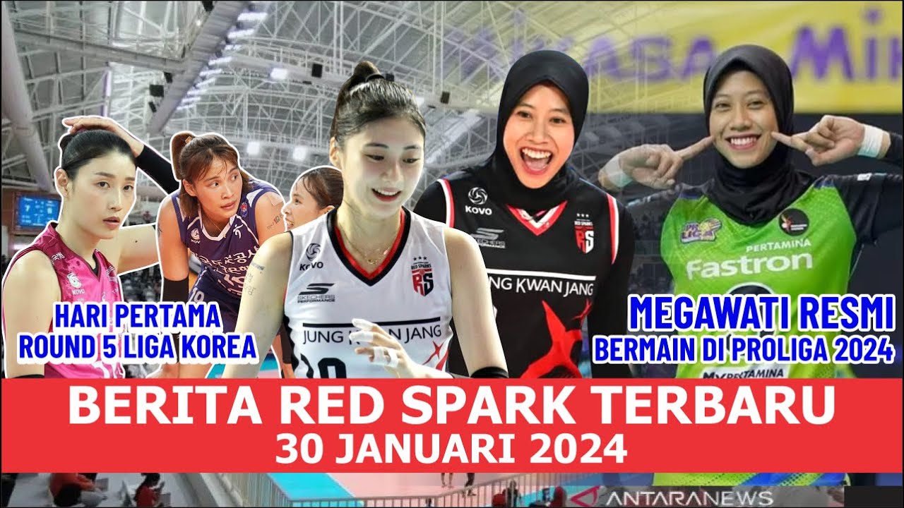 RESMI MEGAWATI MAIN DIPROLIGA 2024😱 KABAR TERBARU RED SPARK LIGA VOLI ...