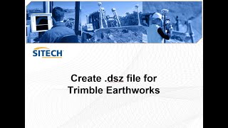 Create .dsz file video for Trimble Earthworks