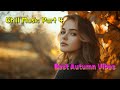 Chill Music Part 4. Best Autumn Vibes 선선한 가을날 감성 돋는 음악