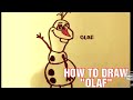 How To Draw OLAF from Disney Frozen 2 | Frictional Character for kids | easy step by step tutorial |