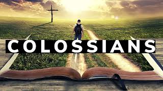 The Book of Colossians KJV | Full Audio Bible by Max McLean