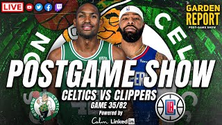 LIVE Garden Report: Celtics vs Clippers Postgame Show | Powered by Calm