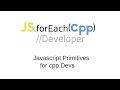 javascript primitives for cpp devs