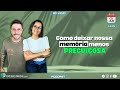 LIVE DO PODCAST | Como deixar nossa memória menos preguiçosa