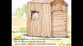 I 3 Porcellini  - AUDIO FIABA ORIGINALE