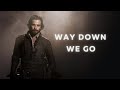 way down we go | the musketeers (BBC One)