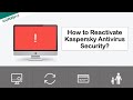 how to reactivate kaspersky antivirus security