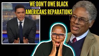 Thomas Sowell On Why Blacks Don’t Deserve Slavery Reparations | Thomas Sowell vs Trevor Noah