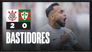 Bastidores | Corinthians 2 x 0 Portuguesa | Paulistão 2024