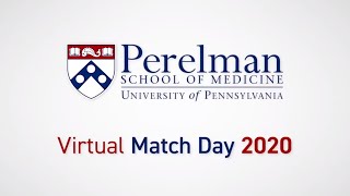 Virtual Match Day 2020 at the Penn's Perelman School of Medicine