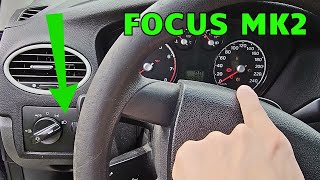 Ford Focus Mk2 - how to turn on the fog lights