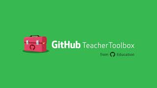 GitHub Classroom: GitHub Teacher Toolbox
