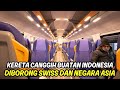 LUAR BIASA !! TAK HANYA ASIA, SWISS PUN BORONG 10 KERETA API CANGGIH BUATAN INDONESIA