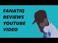 Fanatiq Critiques a Negative YouTube Video