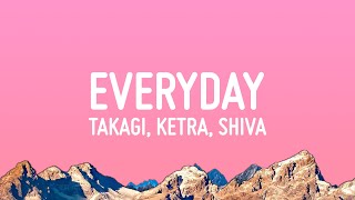 EVERYDAY - Takagi & Ketra feat. Shiva, ANNA, Geolier