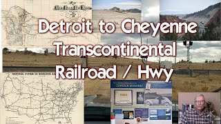 Running the Route of the Transcontinental Railroad / Lincoln Highway & I80 to Wyoming Summit