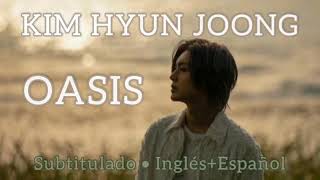 Kim Hyun Joong\n\nOasis