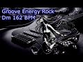 groove energy rock backing tracks dm 162 bpm