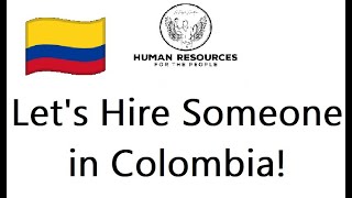 Lets Hire Someone in Colombia