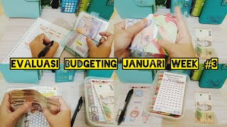 Evaluasi Budgeting Januari Week 3💸