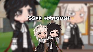 sskk hangout 🤍🖤 || gacha Club || bsd || sskk || skit ||