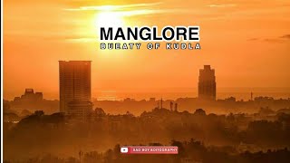 MANGLORE | FASTEST GROWING CITY IN SOUTH INDIA