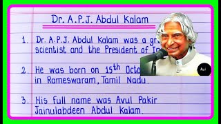 10 Lines on APJ Abdul Kalam In English | Dr APJ Abdul Kalam Essay In English Writing