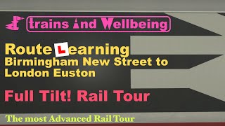 Full Tilt! Rail Tour (Birmingham New Street – Euston)