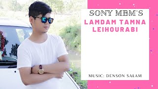 Lamdam Tamna || Sony MBM Ft. Priyanka Rk