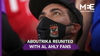 Exiled football icon Aboutrika reunited with Egypt’s Al Ahly fans