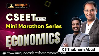 FREE CSEET JAN 25 || ECONOMICS || MINI MARATHON || CS SHUMBHAM ABAD