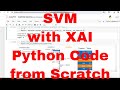 Intrusion Detection with XAI Python / XAI Scratch Python Code Support Vector Machine #python #XAI