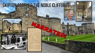 Exploring Skipton Castle and finding out about the noble Clifford Family - Narrated Tour