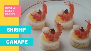 How to make  Canapes and basic ingredients#Quick \u0026 Easy Shrimp Canape#Healthy Delicious Appetizer