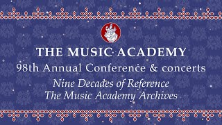 The Music Academy Madras | Welcome you to the 98th Annual Conference \u0026 Concerts 2024