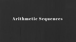Math 20-1: Arithmetic Sequences