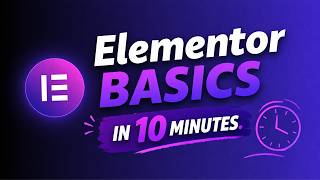 Elementor Wordpress Tutorial Master the Basics in Only 10 Minutes