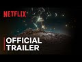 How to Change Your Mind | Official Trailer | Netflix