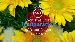 Dell Exclusive store - Grand Opened in Anna Nagar - GBS Systems