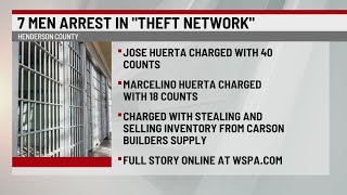 7 arrested in ‘elaborate theft network’ in Henderson Co.