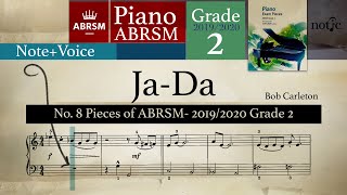 Ja-Da-ABRSM Piano Grade 2/2019-2020-By Bob Carleton- jazz easy piano