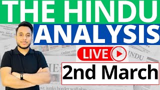 The Hindu Newspaper Analysis | 2 March 2023 | Current Affairs for UPSC | Sahil Saini
