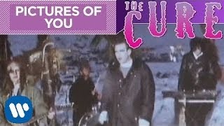 The Cure - Pictures Of You (Official Music Video)